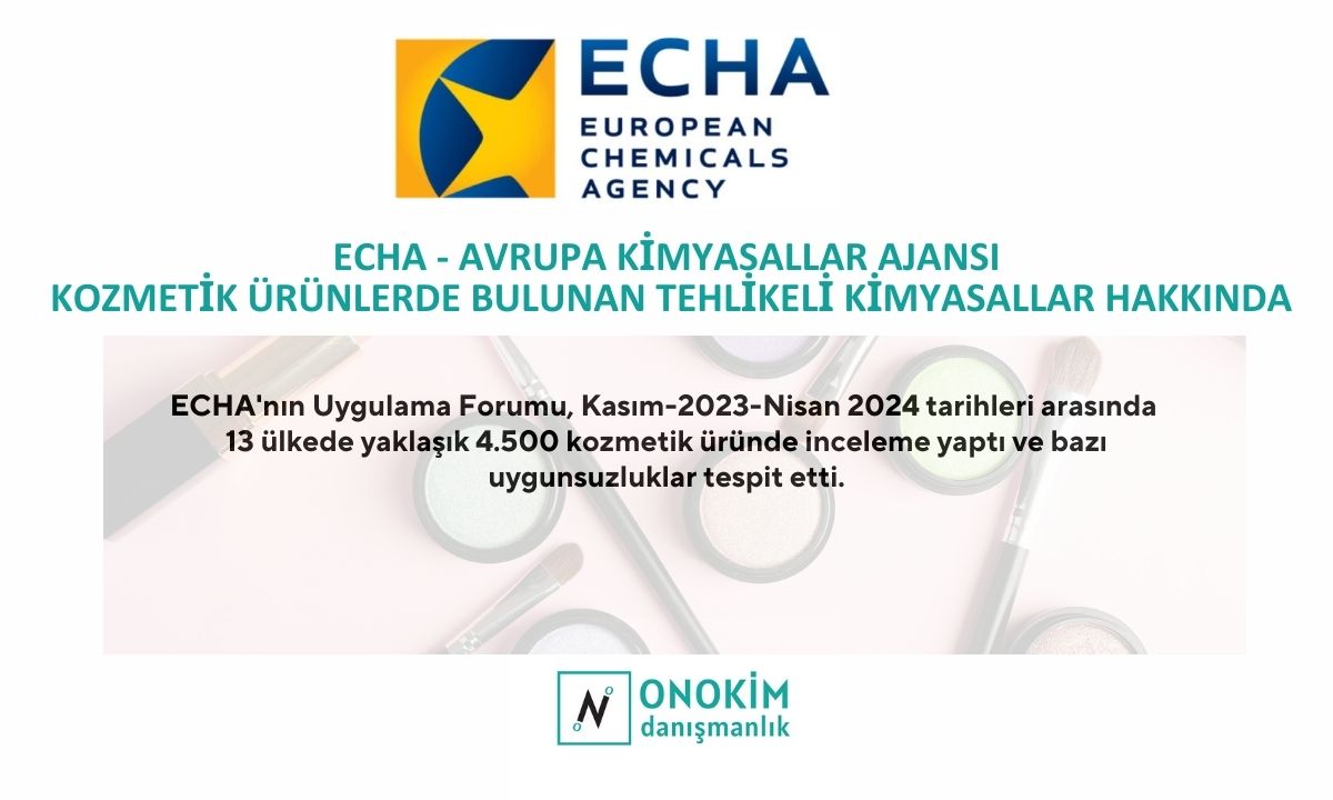 18 t echa reach kkdik sea clp kozmetik cosmetic product kozmetik urun european chemicals agency avrupa kimyasallar ajansi svhc candidate list aday
