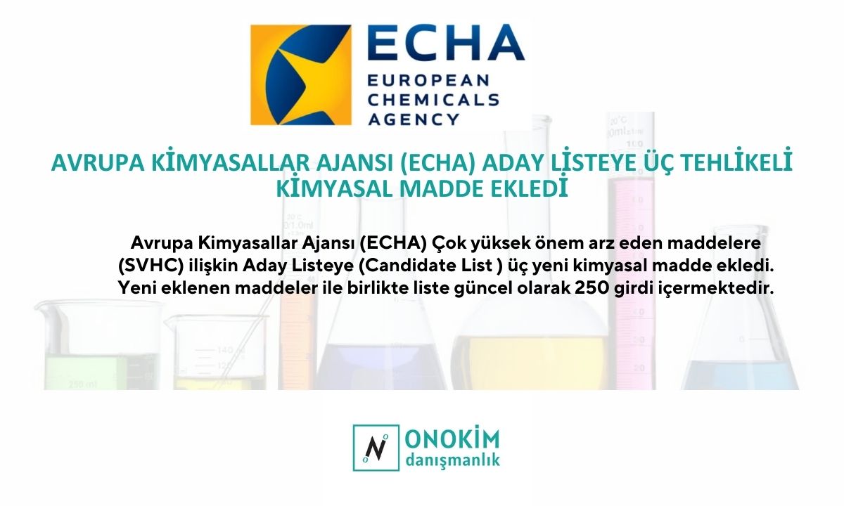 6 t echa reach kkdik sea clp authorization european chemicals agency avrupa kimyasallar ajansi svhc candidate list aday liste