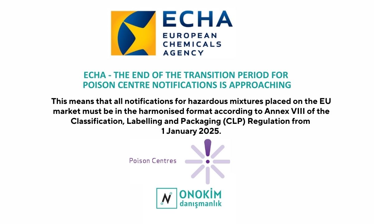 ECHA - The End of the Transition Period for Poison Center Notifications is Approaching